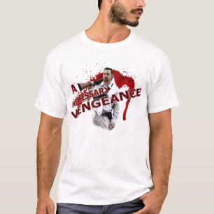 Eine notwendige Rache T-Shirt