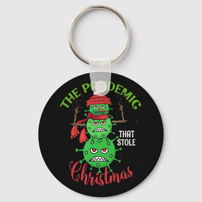 Eine Pandemie, die Weihnachten gestohlen hat, vers Schlüsselanhänger (Vorderseite)
