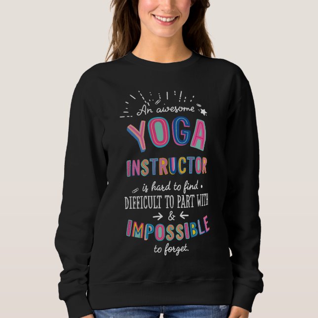 Eine Phantastische Yoga-Instruktoridee ist nicht m Sweatshirt (Vorderseite)