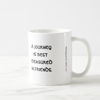 Eine Reise ist am besten in der Tasse der Freunde 
