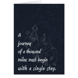 "Eine Reise…" Zen-Sprichwort