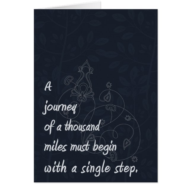 "Eine Reise…" Zen-Sprichwort (Vorne)