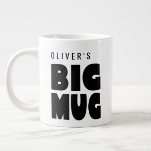 Eine riesige Tasse   Individuelle Name Novelty