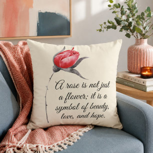 Eine Rose ist nicht nur eine Blume Inspirationszit Kissen