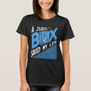 Eine Saftbox rettete mein Leben Diabetes Dm Blau A T-Shirt