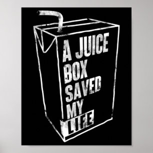 Eine Saftbox Rettete meinen Lebensblutzucker Diabe Poster