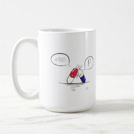 Eine schlechte Drogen-Interaktion, Tasse