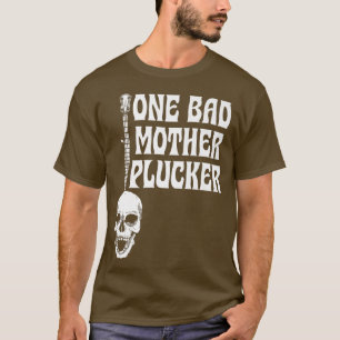 Eine schlechte Mutter Plucker Vintag Skelett Blueg T-Shirt