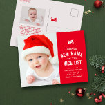 Eine schöne Liste niedliches Weihnachtsgebäck Feiertagspostkarte<br><div class="desc">Es gibt einen neuen Namen auf der schönen Liste! Die erste Weihnachtsgeburtsankung der Postkarte dieses bezaubernden Babys beinhaltet eine niedliche Typbehandlung auf rotem Hintergrund sowie ein Foto vorne. Auf der Rückseite dieser Weihnachtspostkarte befindet sich ein zweites Foto und ein Raum für eine individuelle Nachricht. Feiern Sie Ihr neues Baby mit...</div>