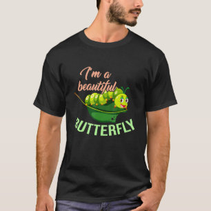 Eine schöne Schmetterlingsraupen Lebenszyklus Inse T-Shirt