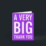 Eine sehr große Danksagkarte Karte<br><div class="desc">Eine sehr große Dankeskarte.</div>
