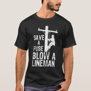 Eine Sicherungsblende als Lineman gerettet T-Shirt