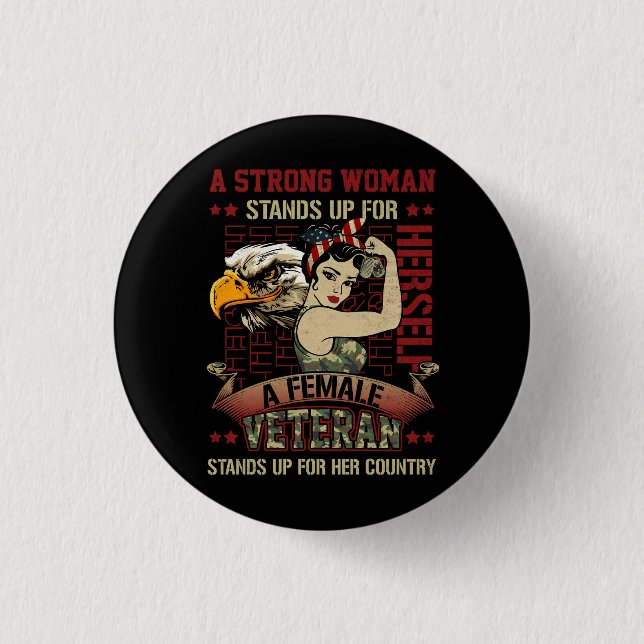 Eine starke weibliche Veteran steht für ihn Button (Vorderseite)
