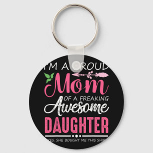 Eine stolze Mama Shirt Geschenk von Tochter-Funny Schlüsselanhänger
