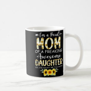 Eine stolze Mutter von Tochter lustiger Muttertag Kaffeetasse