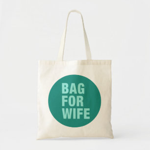 Eine Tasche für Ehefrau