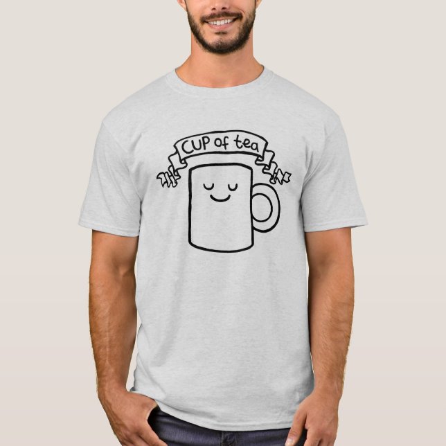 Eine Tasse Tee! T-Shirt (Vorderseite)