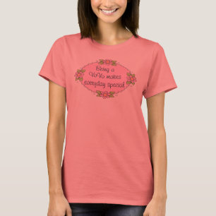 Eine VoVo zu sein macht jeden Tag besonders T-Shirt
