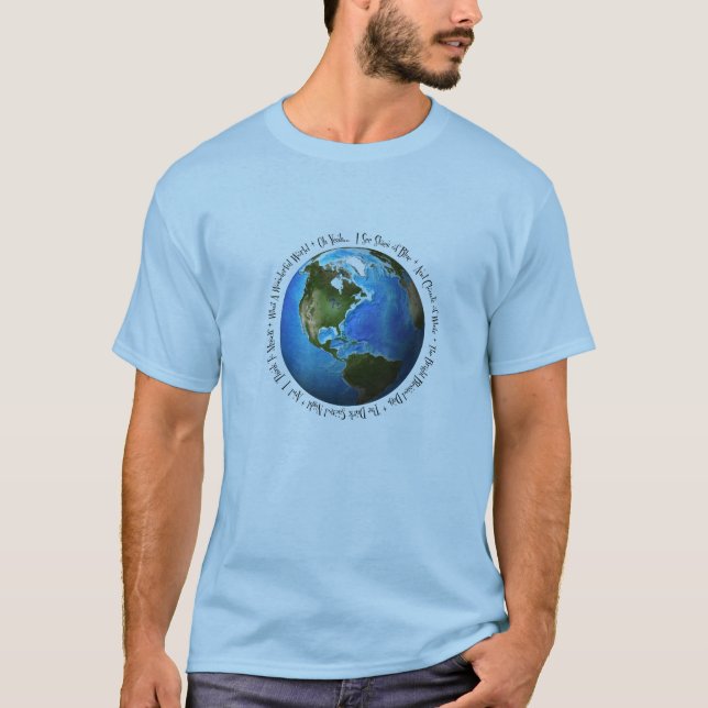 Eine was für wunderbare Welt T-Shirt (Vorderseite)