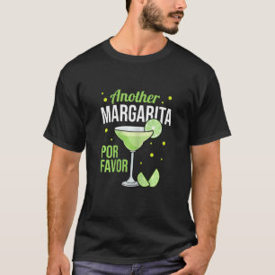 Eine weitere Margarita Pour Gefallen Funny Cinco D T-Shirt
