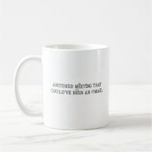 Eine weitere Meeting-Tasse - Funny Office Work Des