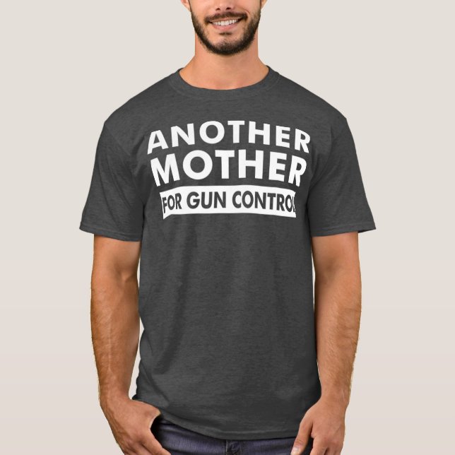 Eine weitere Mutter für Gun Kontrolle AntiGun Oran T-Shirt (Vorderseite)