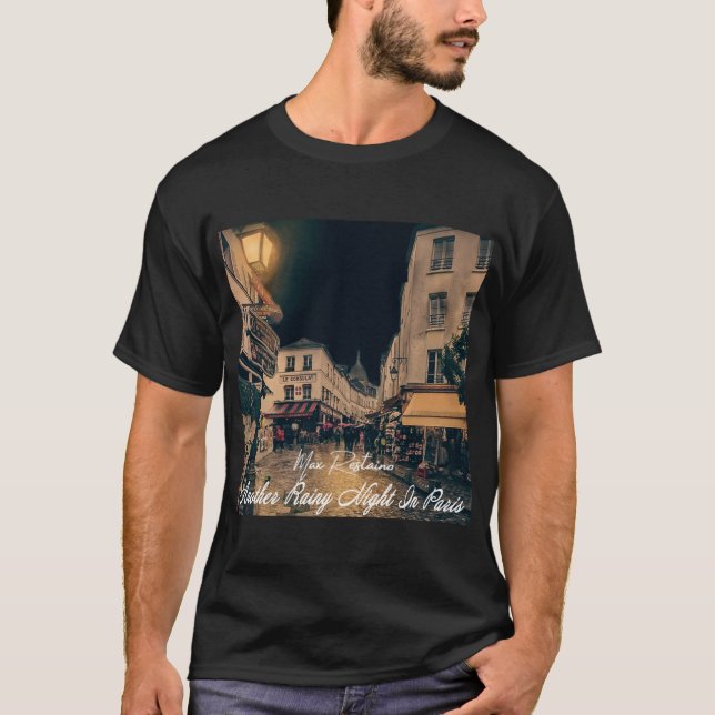 Eine weitere Regennacht im Pariser T - Shirt (Vorderseite)