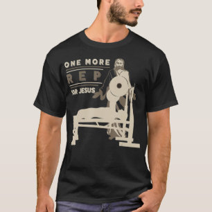 Eine weitere Repräsentantin für Jesus Bench Pres T-Shirt