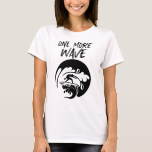 Eine weitere Welle Surfen T-Shirt