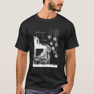 Eine Welt des Friedens schaffen T-Shirt