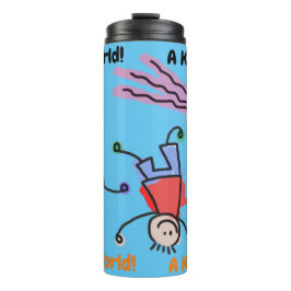 Eine Welt für Kinder! Thermobecher Thermosbecher