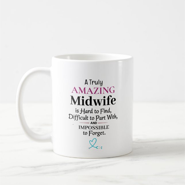 Eine wirklich erstaunliche Hebamme Kaffeetasse (Links)