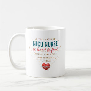 Eine wirklich großartige NICU-Krankenschwester, ga Kaffeetasse