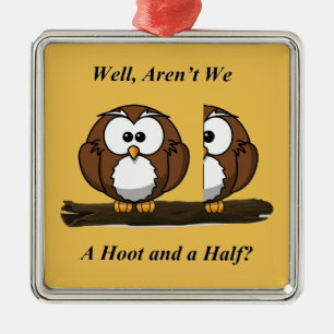 Eineinhalb Hoot Ornament Aus Metall