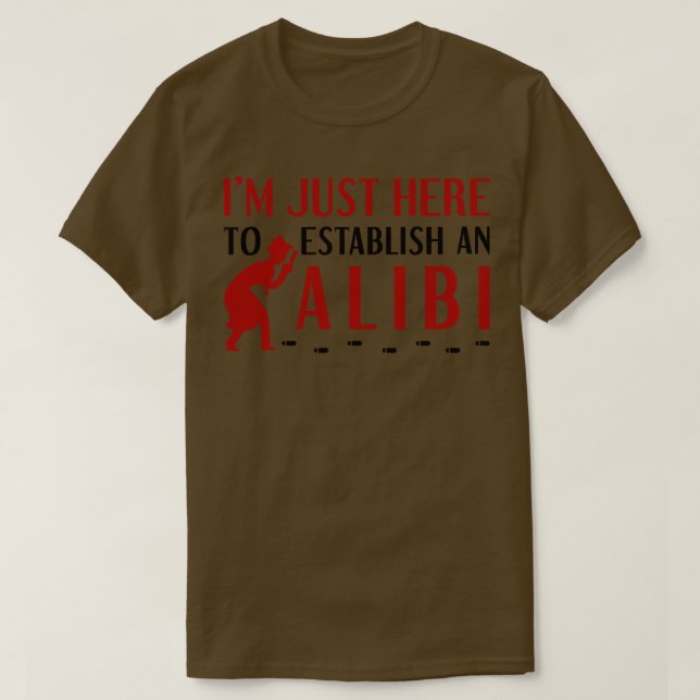Einen Alibi 1 einrichten T-Shirt (Design vorne)