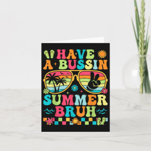Einen Bussin Summer Bruh Teacher am letzten Tag vo Karte