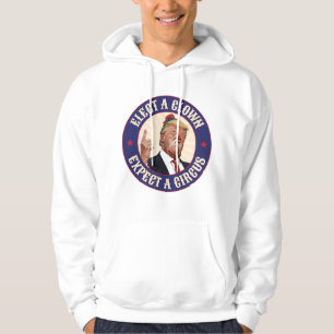 Einen Clown wählen, einen Zirkus erwarten - Donald Hoodie