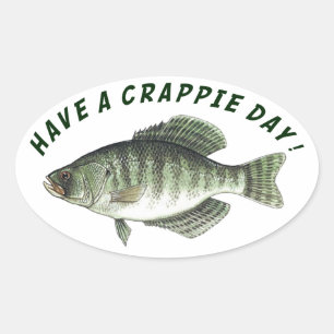 Einen Crappie-Tag! Ovaler Aufkleber