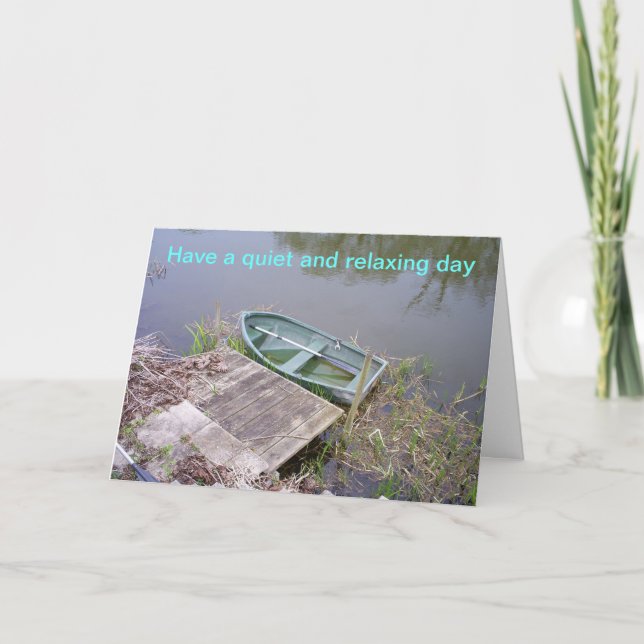 einen erholsamen Tag verbringen Karte (Vorderseite)