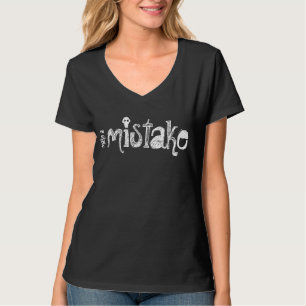 einen Fehler machen T-Shirt