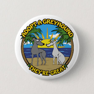 EINEN GREYHOUND ADOPTIEREN SIE SIND GROSSARTIG BUTTON