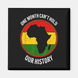 Einen Monat schwarze Geschichte kann unsere Geschi Magnet