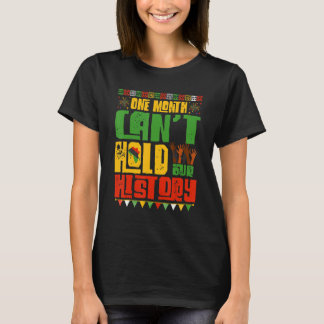 Einen Monat später kommt der Afrikanische Schwarze T-Shirt