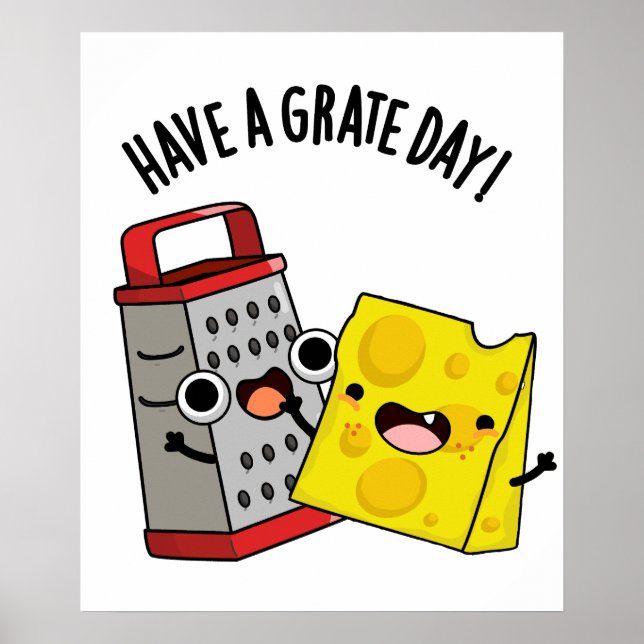 Einen schönen Käsepudel zum Grate Day haben Poster (Vorne)