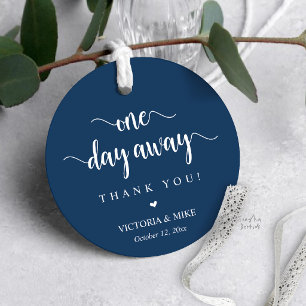Einen Tag entfernt, Hochzeit Danke Geschenke, Gefa Geschenkanhänger