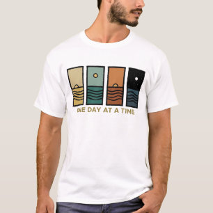 Einen Tag nach dem Anderen T-Shirt