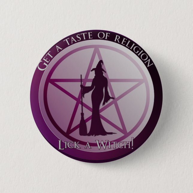 Einen Vorgeschmack auf Religion. Lasst eine Hexe! Button (Vorderseite)