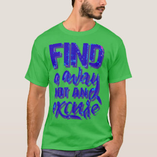 einen Weg zu finden, keine Entschuldigung T-Shirt