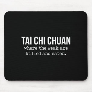 Einer dieser Tai Chi Chuan-Leute chinesische Kampf Mousepad