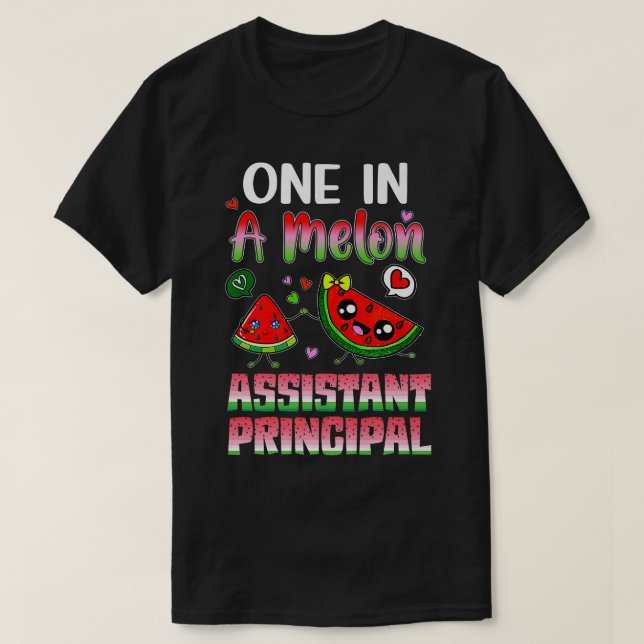 Einer in einem Melon Assistant Principal  T-Shirt (Design vorne)